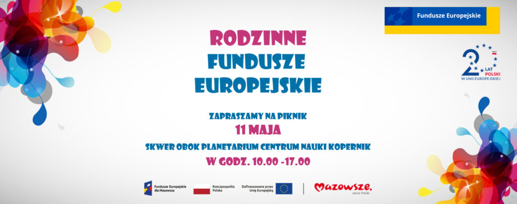 Plakat z zaproszeniem na piknik "Rodzinne Fundusze Europejskie" 11 maja 2024 r.