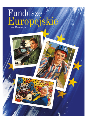okładka Magazynu Fundusze Europejskie na Mazowszu nr 2/2025